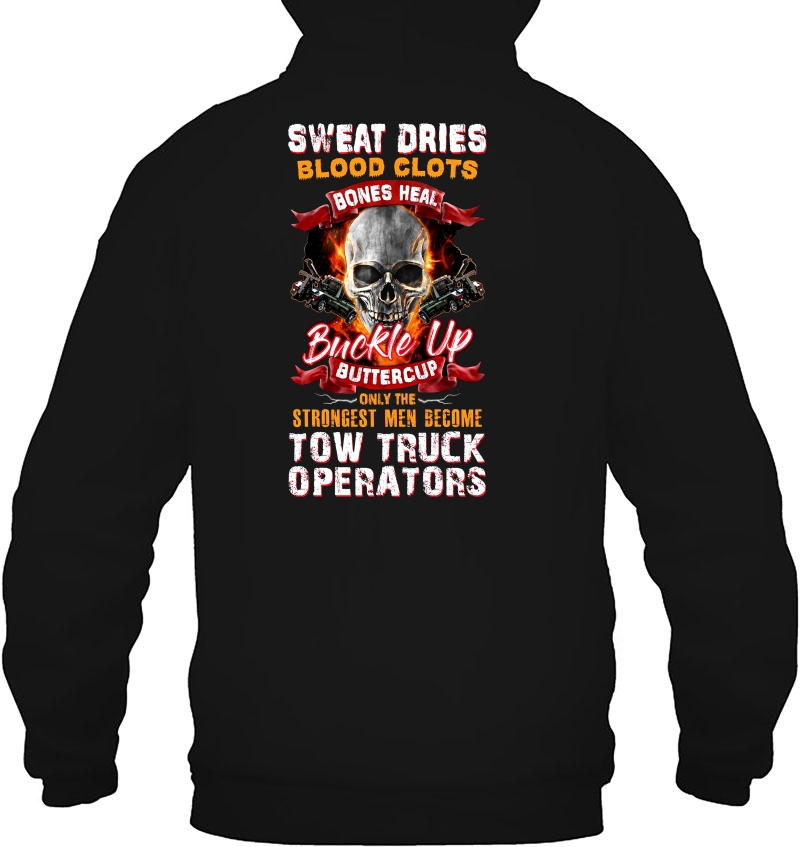 Sweat Dries Only The Strongest Men Become Tow Truck Operators Skull Version Mugs