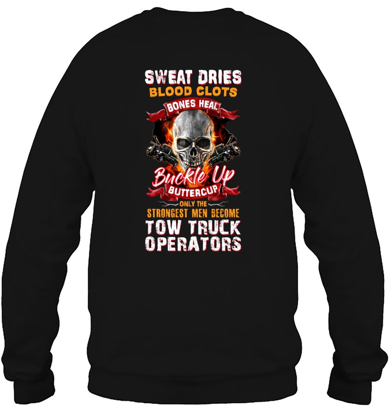 Sweat Dries Only The Strongest Men Become Tow Truck Operators Skull Version Mugs