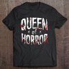 Queen Of Horror Halloween Tee