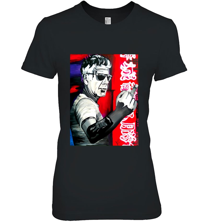 Anthony Bourdain Fuck Middle Finger Ladies Tee