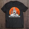 No Lives Matter Captain Spaulding Halloween Tee