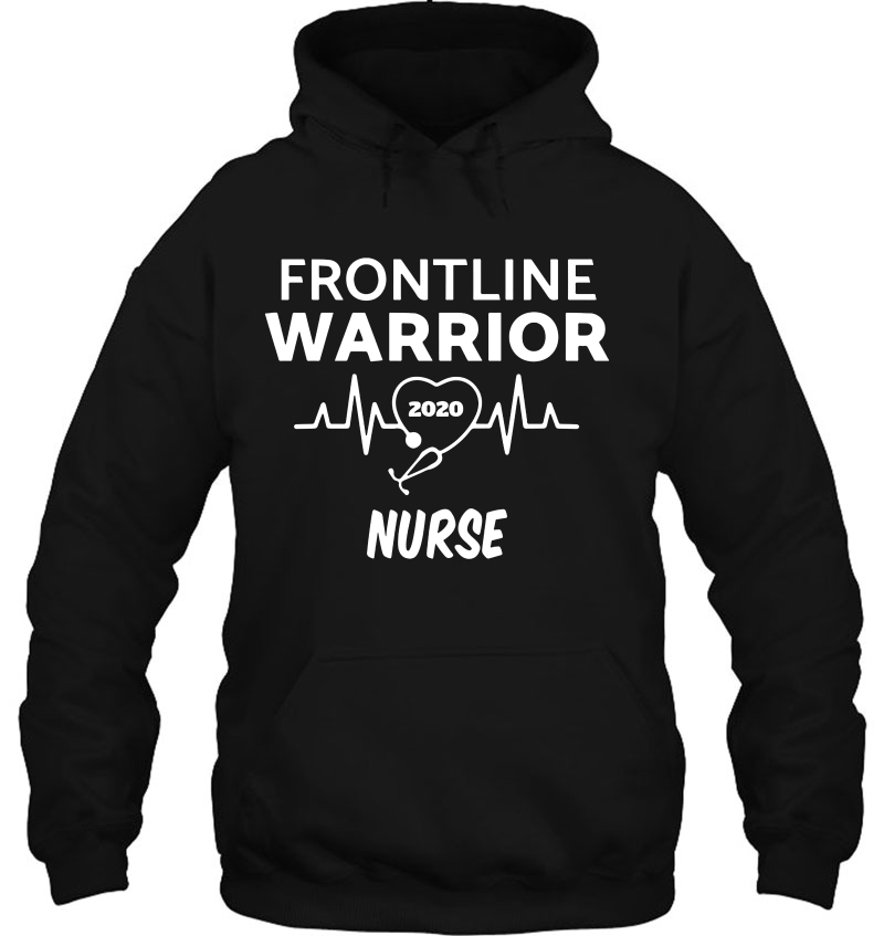 Frontline Warrior 2020 Nurse Heartbeat Version Hoodie