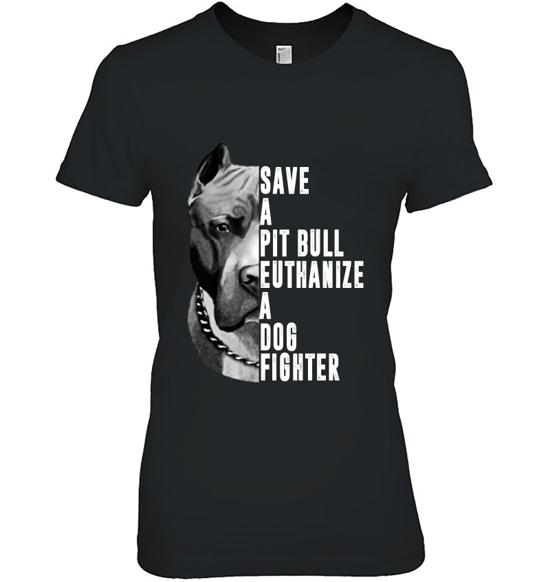 Save A Pit Bull Euthanize A Dog Fighter Hoodie