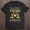 All I Need Is To Go To Scotland To Find My Old Self Again Tee