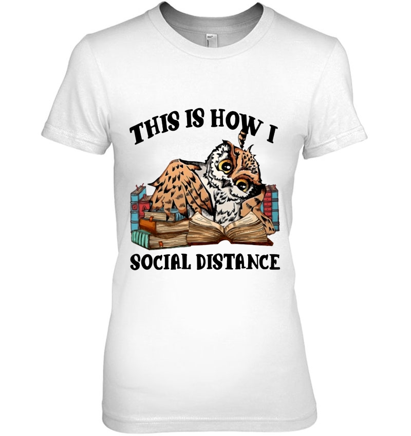 This Is How Social Distance Owl Reading Book Version Hoodie