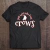 Crow Lover Raven Bird Animal Vintage Tee