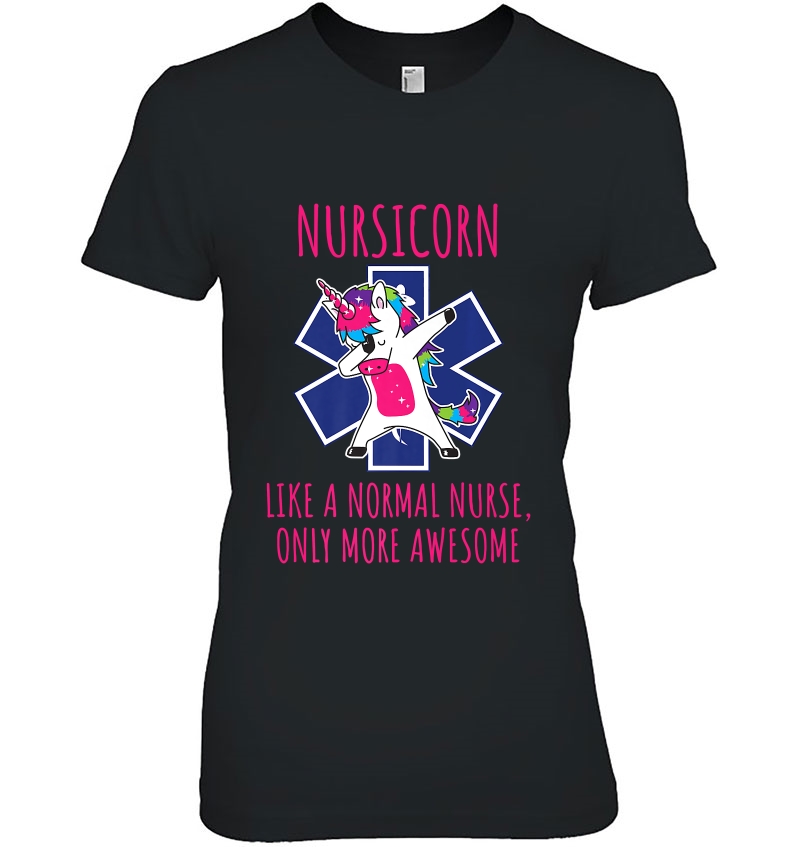 Dabbing Unicorn Nursicorn Like A Normal Nurse Gift Premium Hoodie