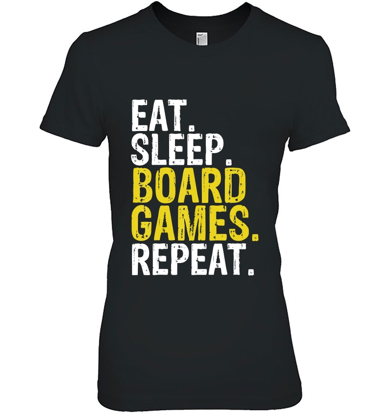 Eat Sleep Board Games Repeat Gift Hoodie