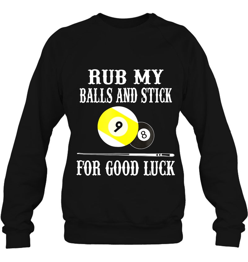 Funny Billiards Rub My Balls And Stick For Good Luck Mugs