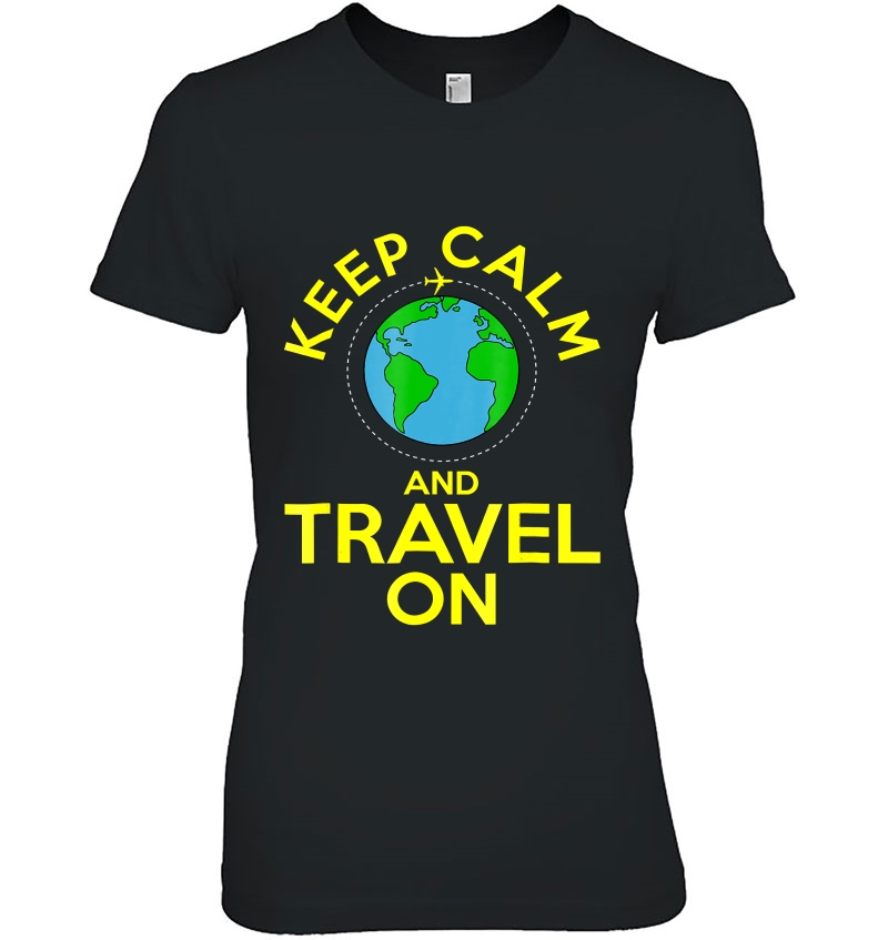 Funny Keep Calm And Travel On World Map Gift Hoodie