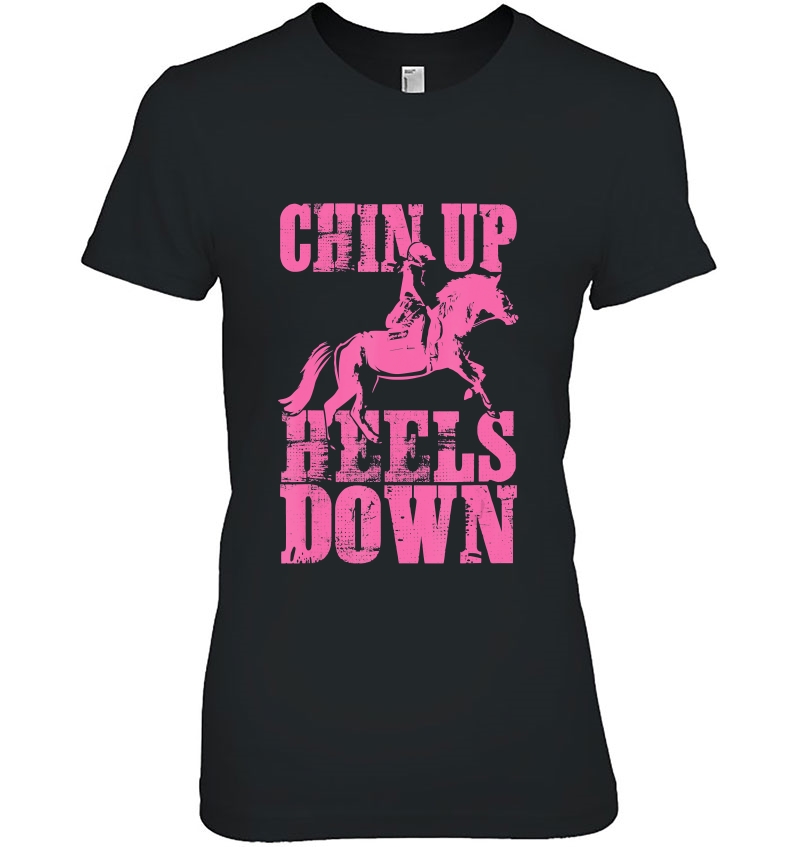 Girls Horseback Riding Gift Chin Up Heels Down Hoodie