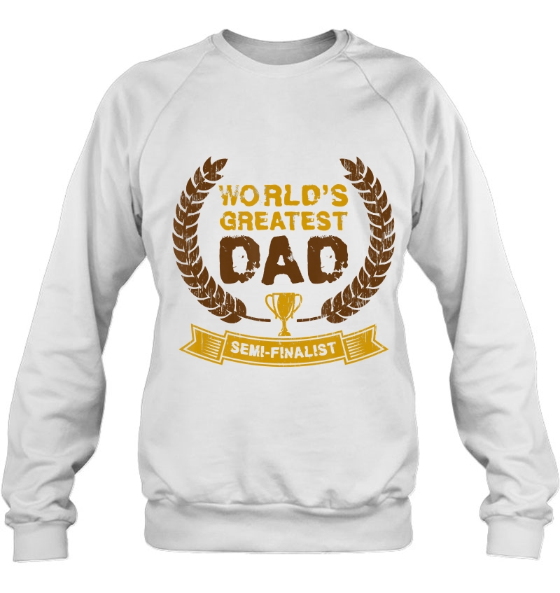 Mens World's Greatest Dad Semi-Finalist Dad Father Mugs