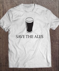 Save The Ales Tee