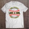 Softball Girls & Women Throw Like A Girl Teenager Gift Pullover Tee