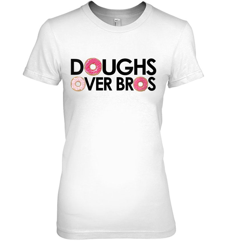 Womens Doughs Over Bros For Donut Lovers, Pastry Chefs & Bakers V-Neck Hoodie