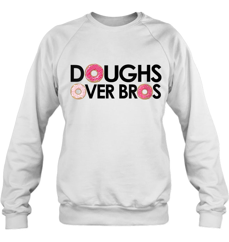 Womens Doughs Over Bros For Donut Lovers, Pastry Chefs & Bakers V-Neck Mugs