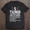 5 Things Should Know About My Grandpa - Grandson Shirt Tee