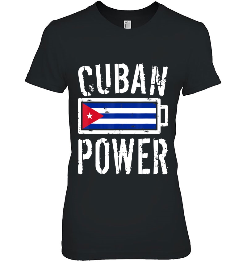 Cuba Flag Cuban Power Battery Proud Tee Hoodie