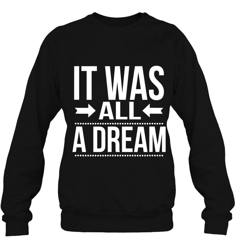 Dream Sweatshirt
