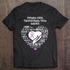 Esophageal Atresia Tracheoesophageal Fistula Awareness Gift Tee