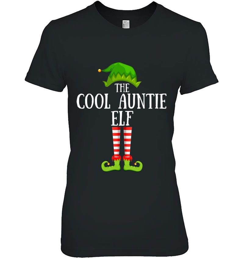 Fun The Cool Auntie Elf Shirt Family Matching Cute Christmas Hoodie