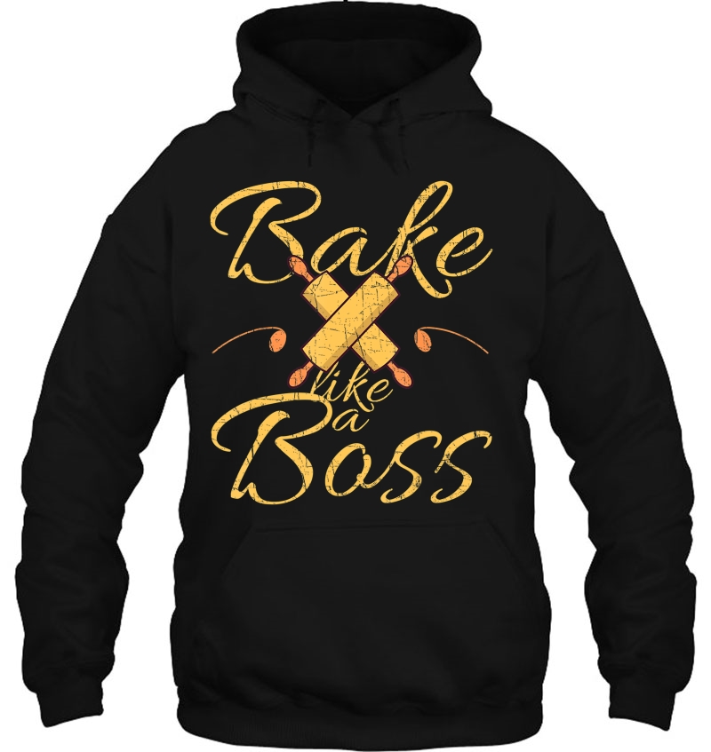 Funny Baker Bake Like A Boss Baking Rolling Pin Design Hoodie