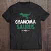 Grandma Saurus Rex - Gift Tee