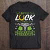 Happy St Patrick You're In Luck I'm A Respiratory Therapist Tee