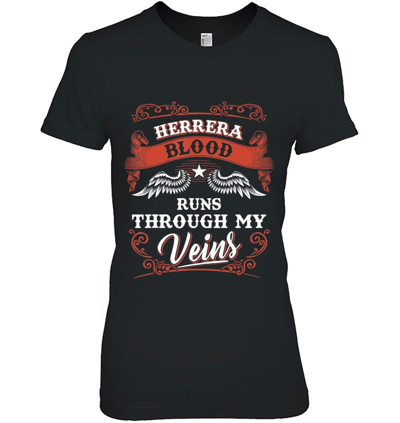 Herrera Blood Runs Through My Veins Shirt 1K2d Ladies Tee