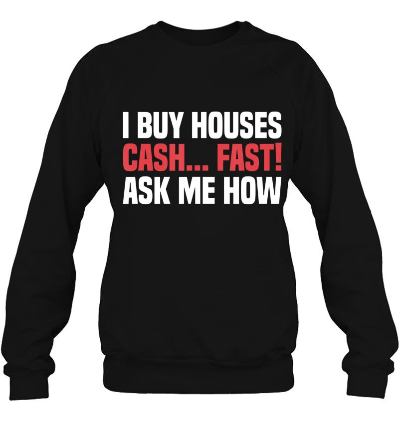 I Buy Houses Cash Fast Ask Me How Realtor Real Estate Agent Mugs