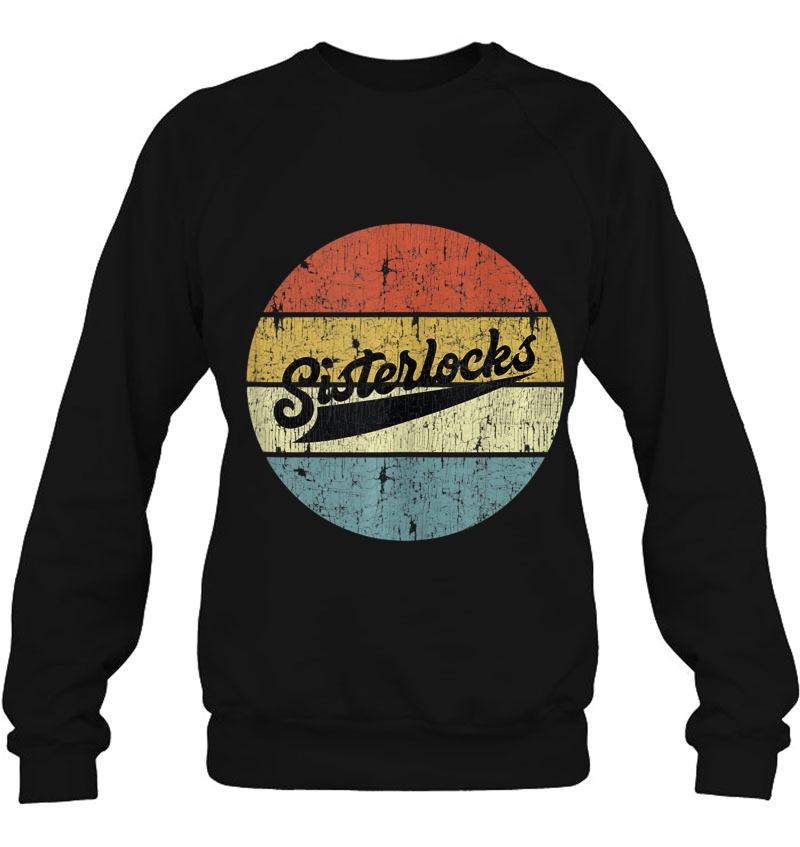 I Love Sisterlocks Locs Vintage Tank Top Sweatshirt