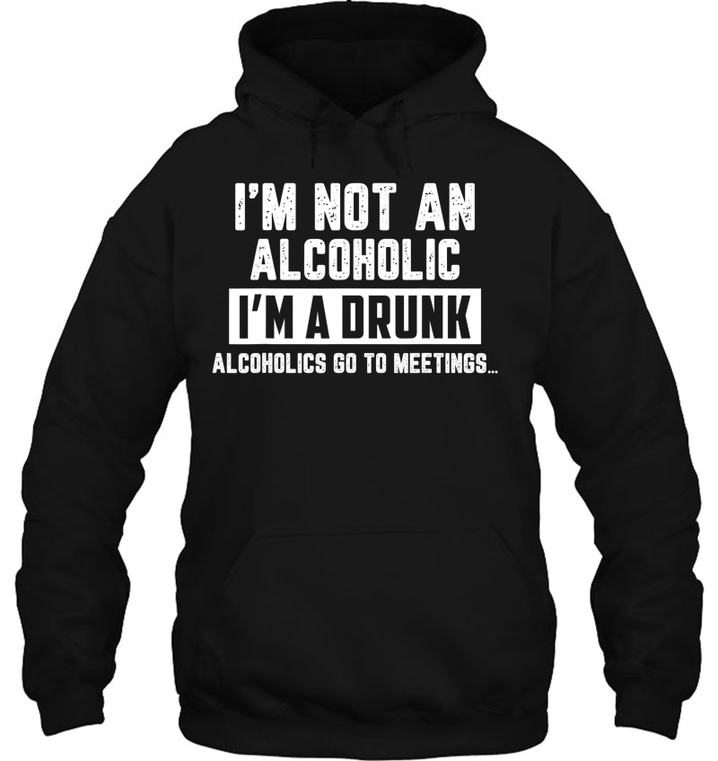 I'm Not An Alcoholic I'm A Drunk Funny Drinking Beer Mugs