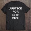 Justice For Seth Rich Patriotic Tee Tee