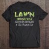 Lawn Whisperer Master Of Mowology Funny Yard Work Gif Premium Tee