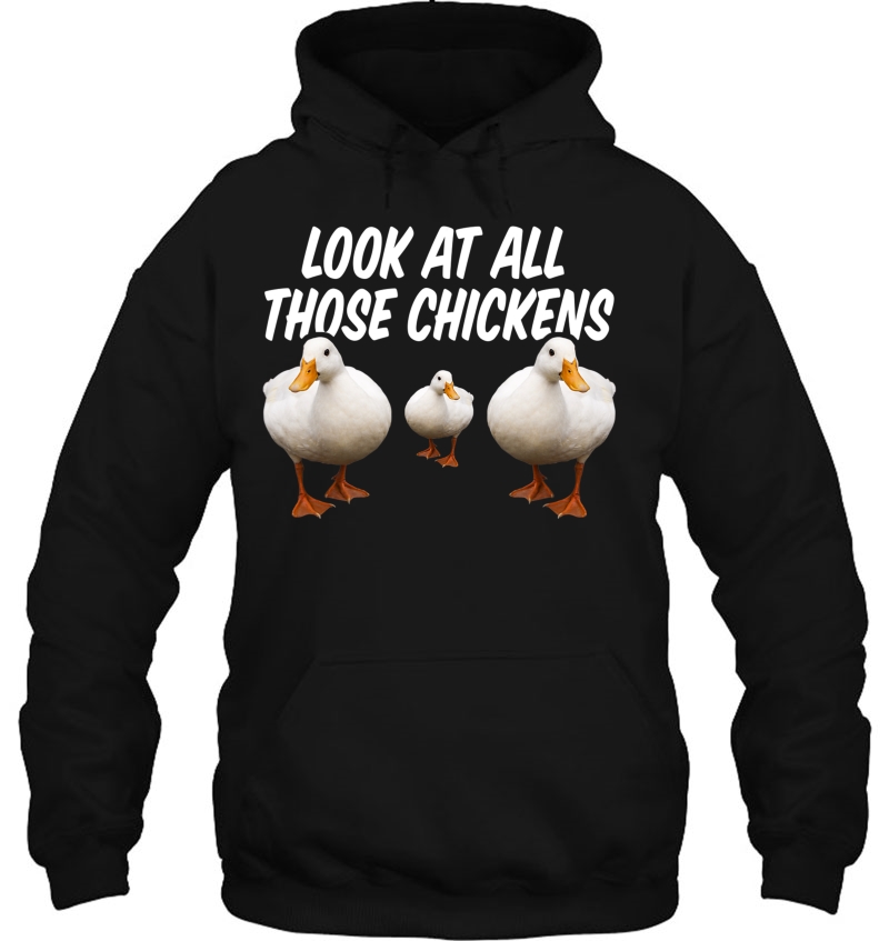 Look At All Those Chickens Funny Goose Duck Vine Meme Mugs