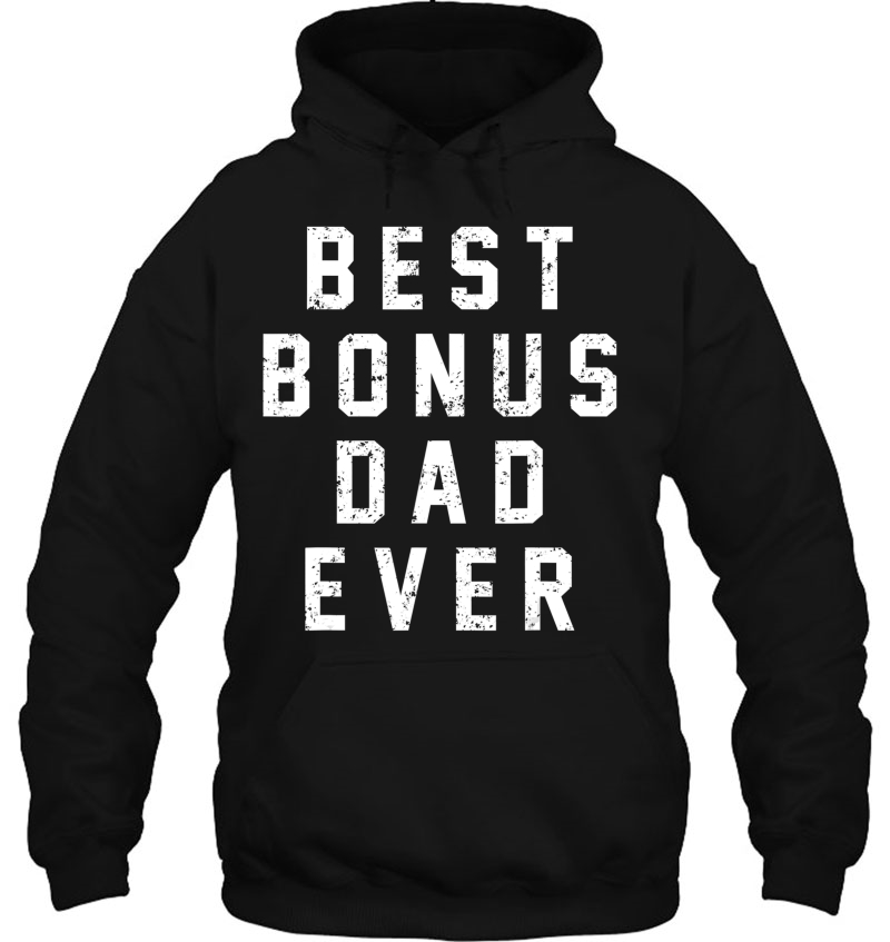 Mens Step Dad Gif - Best Bonus Dad Ever - Stepdad Tshirt Mugs