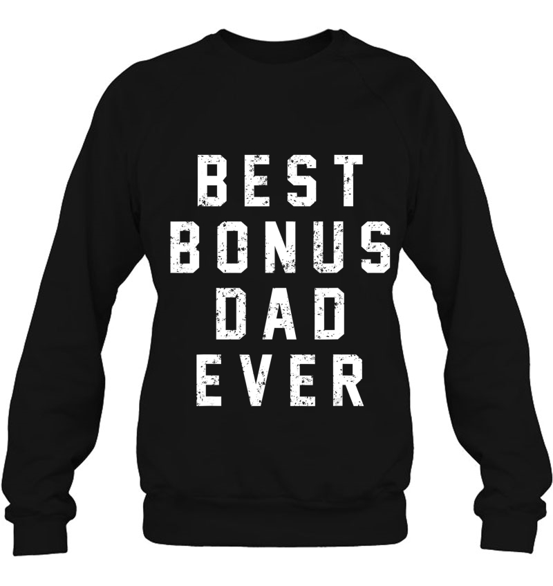 Mens Step Dad Gif - Best Bonus Dad Ever - Stepdad Tshirt Mugs