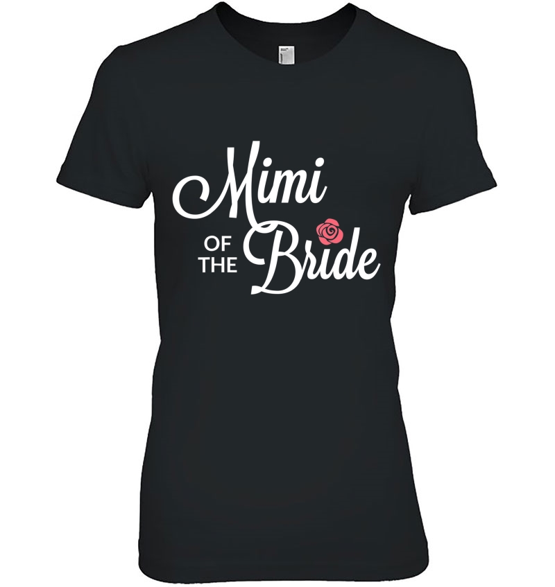 Mimi Of The Bride Wedding Party Ladies Tee