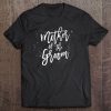 Mother Of The Groom Shirt Mom Son Wedding Party Tee