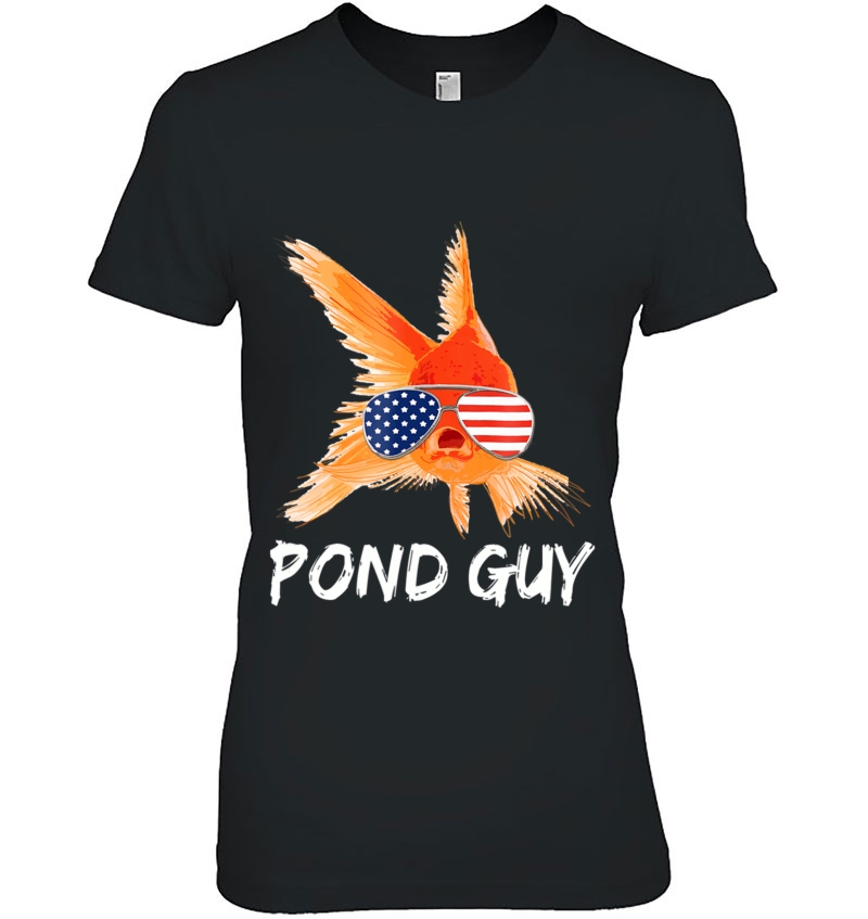 Pond Guy Goldfish Shirt Koi Carp Fish In Usa Flag Sunglasses Hoodie