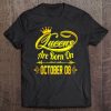 Queens Are Born On October 8 Tshirt Tee