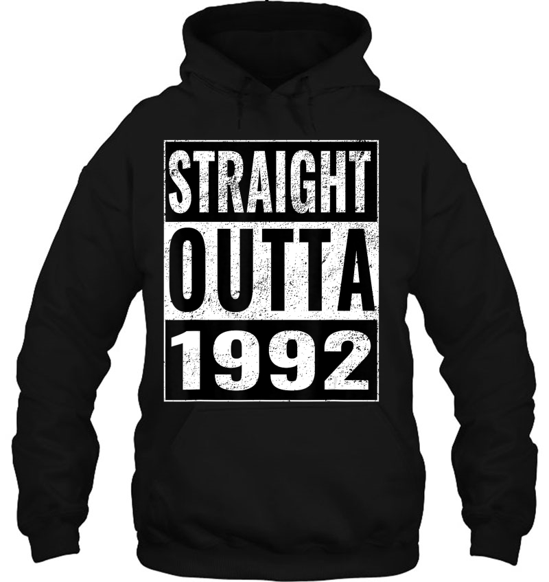 Straight Outta 1992 - Straight Out 1992 28Th Birthday Gift Hoodie