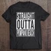 Straight Outta Pompano Beach Great Travel Outfit Gift Idea Tee