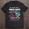 These Boys Call Me Mimi Autism Awareness Tee