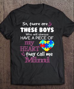 These Boys Call Me Mimi Autism Awareness Tee