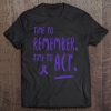 Time To Remember Time To Act Tee