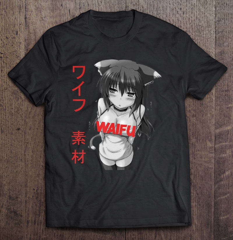 Waifu Material Ahegao Cosplay Anime Hentai Tee Manga Comics Shirt