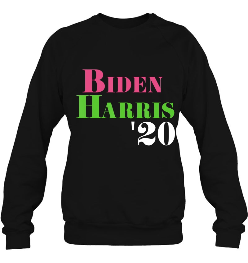 Biden Harris 20 Campaign - Sorority Paraphernalia Sweatshirt