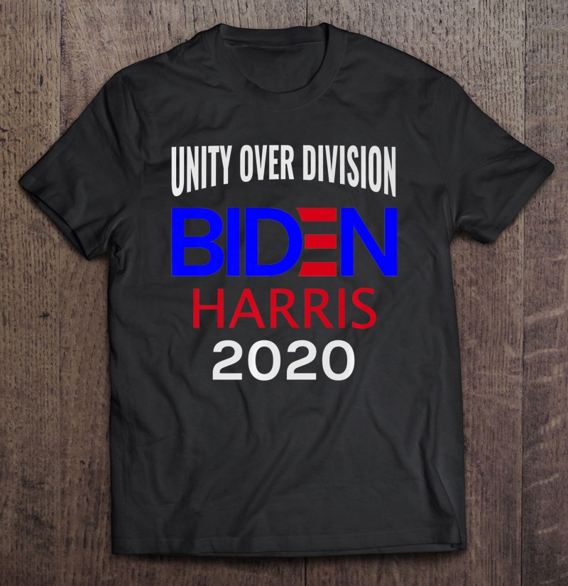 Elect Joe Biden Kamala Harris 2020 Unity Over Division Premium Shirt