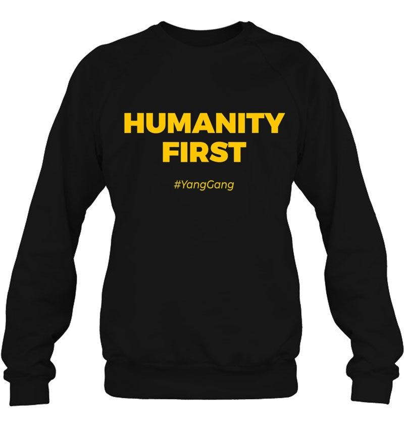 Humanity First Yang Gang Sweatshirt